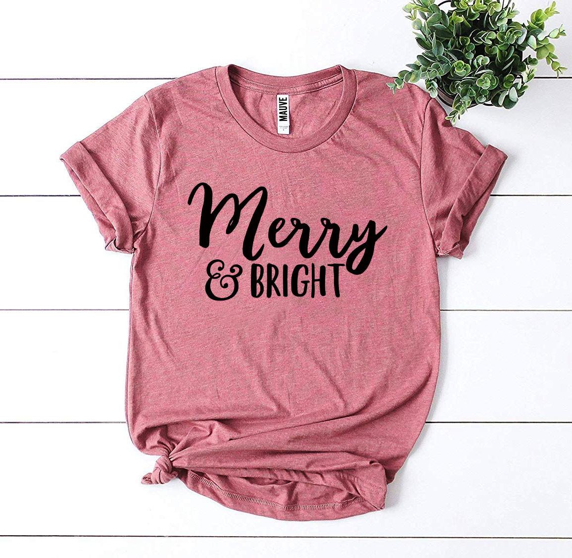 Merry And Bright T-shirt